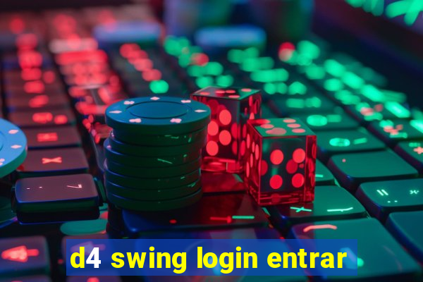 d4 swing login entrar